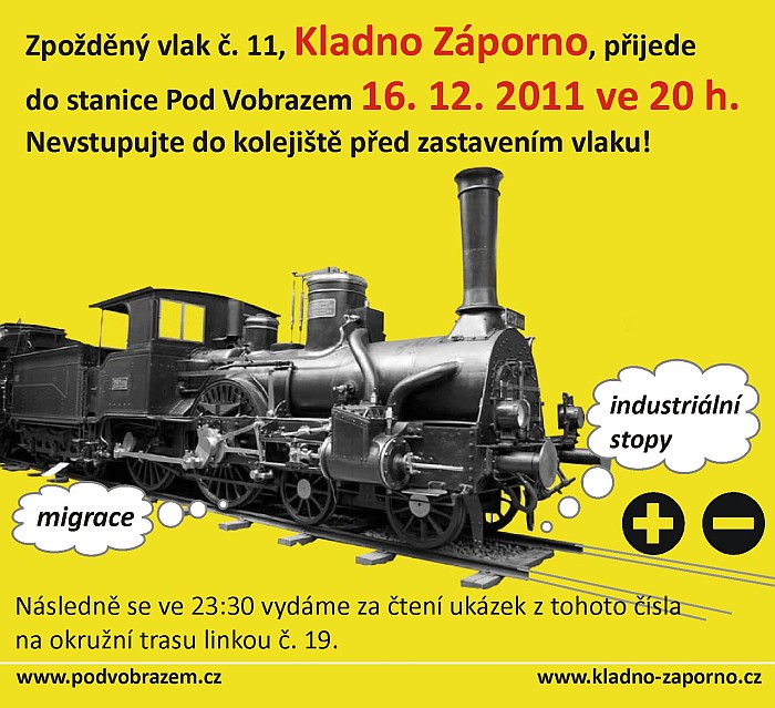 16. 12. 2011 ve 20 hodin Pod Vobrazem